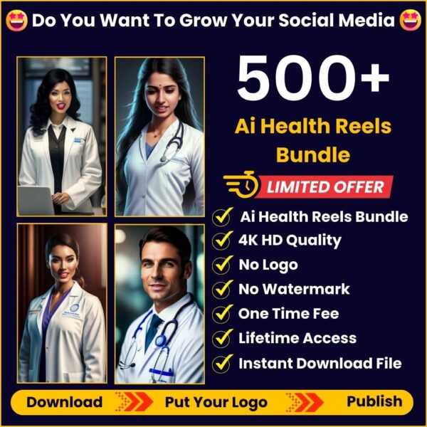 500+ Viral Ai Health Doctor Reels Bundle